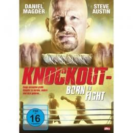 Knockout - Born to Fight      (DVD)