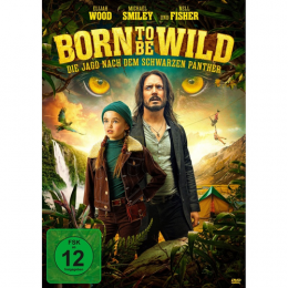 Born to be Wild - Die Jagd nach dem schwarzen Panther      (DVD)