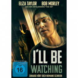 I´ll be watching - Zuhause hört Dich niemand schreien      (DVD)